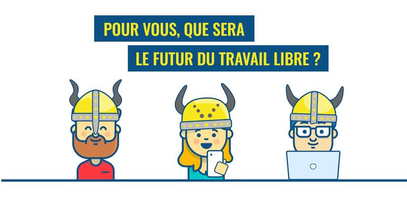 Pour vous, quel sera le futur du travail libre ?